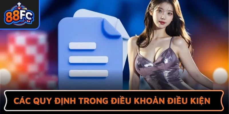 Các quy định trong điều khoản điều kiện