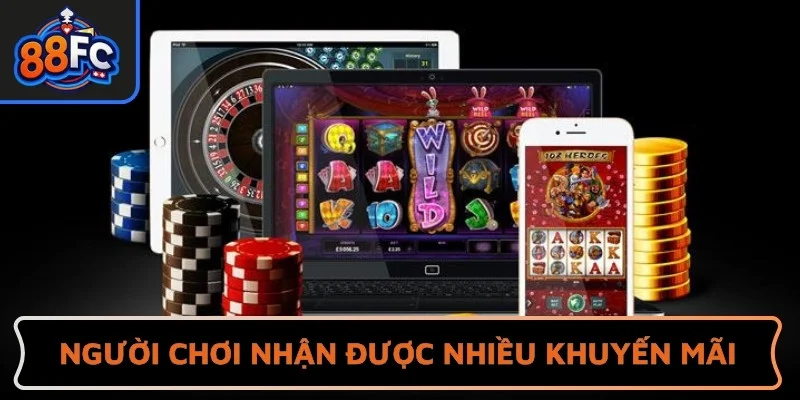 Người chơi nhận được nhiều khuyến mãi đặc biệt trên ứng dụng